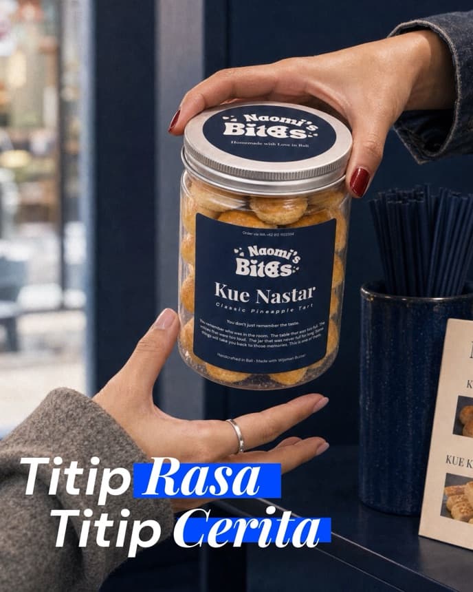 Dua tangan saling menitipkan toples Kue Nastar Naomi's Bites dengan teks "Titip Rasa Titip Cerita"